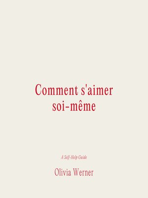 cover image of Comment s'aimer soi-même